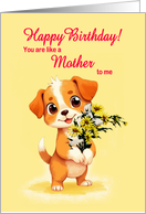 Like A Mother To Me Birthday Puppy and Flowers card