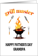 Grill Master Grandpa Fathers Day card