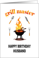 Grill Master Husband Birthday card