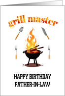 Grill Master Father In Law Birthday card