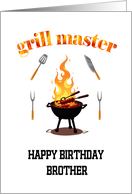 Grill Master Brother Birthday card