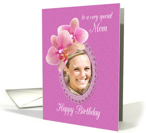 Mom Birthday Orchids Custom Photo card (1913370)