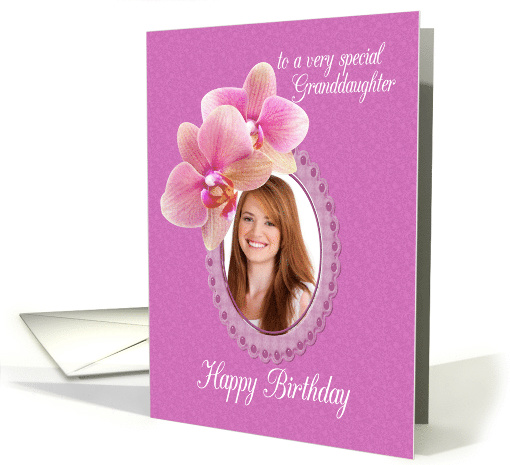 Granddaughter Birthday Orchids Custom Photo card (1913748)