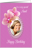 Aunt Birthday Orchids Custom Photo card