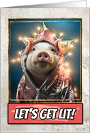Pig Let’s get Lit Christmas card
