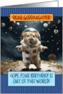 Goddaughter Happy Birthday Space Hamster card