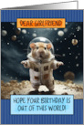 Girlfriend Happy Birthday Space Hamster card