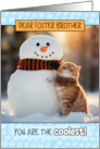 Foster Brother Thinking of You Ginger Cat and Snowman card