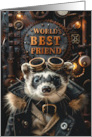 Friendship World’s Best Friend Steampunk Ferret card