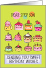 Step Son Happy Birthday Sweet Kawaii Birthday Cakes card