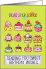 Step Sister Happy Birthday Sweet Kawaii Birthday Cakes card