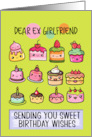 Ex Girlfriend Happy Birthday Sweet Kawaii Birthday Cakes card