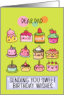 Dad Happy Birthday Sweet Kawaii Birthday Cakes card