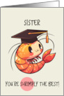 Sister Congratulations Graduation Shrimp card