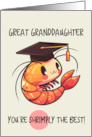 Great Granddaughter Congratulations Graduation Shrimp card
