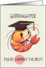 Goddaughter Congratulations Graduation Shrimp card