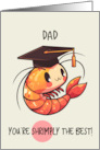 Dad Congratulations Graduation Shrimp card