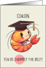 Cousin Congratulations Graduation Shrimp card