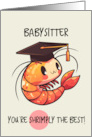 Babysitter Congratulations Graduation Shrimp card