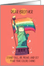 Brother Happy Pride Kawaii Rainbow Lady Liberty card