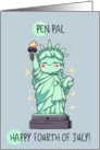 Pen Pal Happy 4th of July Kawaii Lady Liberty card