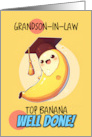 Grandson in Law Congratulations Graduation Kawaii Banana card