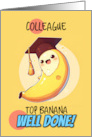 Colleague Congratulations Graduation Kawaii Banana card