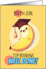 Birth Son Congratulations Graduation Kawaii Banana card
