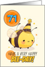 71 Years Old Happy Birthday Kawaii Bee with Birthday Hat card