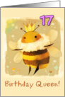 17 Years Old Happy Birthday Kawaii Queen Bee with Crown card