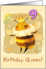 9 Years Old Happy Birthday Kawaii Queen Bee with Crown card
