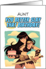 Aunt Happy Birthday Warrior Princess with Birthday Cake card