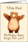 Step Dad Happy Birthday Bear Hugs card