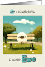 Homegirl Miss You Sheep on Park Bench card