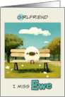 Girlfriend Miss You Sheep on Park Bench card