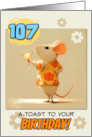 107 years Old Happy Birthday Rat with Cocktail card