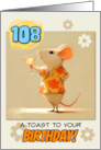 108 years Old Happy Birthday Rat with Cocktail card