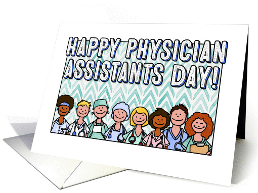 Smiling PAs - Physician Assistants Day card (1361408)