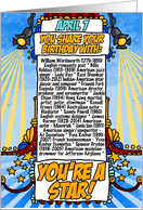 You Share Your Birthday with: onApril 7th card