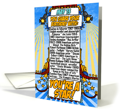 You Share Your Birthday with on May 13th card (1612114)