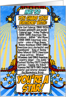 You Share Your Birthday with on May 30th card