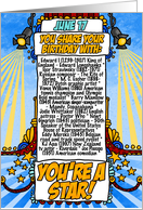 You Share Your Birthday with on June 17th card