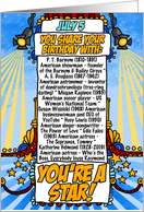 You Share Your Birthday with on July 5th card