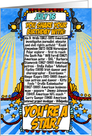 You Share Your Birthday with on July 16th card
