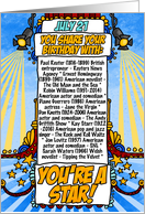 You Share Your Birthday with on July 21st card