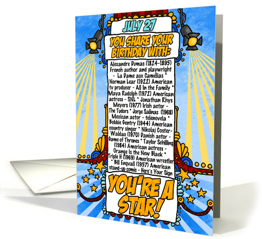 You Share Your Birthday with on July 27th card (1627298)