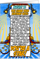 You Share Your Birthday with on August 16th card