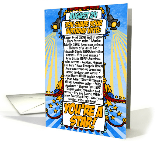 You Share Your Birthday with on August 24th card (1632308)