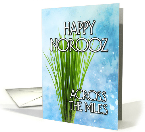 Happy Norooz Across the Miles Wheat Grass card (1767064)