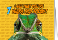 I See That You’re Seven Years Old Today Chameleon card